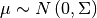 \mu\sim N\left(0,\Sigma\right)