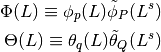 \Phi (L) \equiv \phi_p (L) \tilde \phi_P (L^s) \\
\Theta (L) \equiv \theta_q (L) \tilde \theta_Q (L^s)