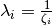 \lambda_i = \frac{1}{\zeta_i}