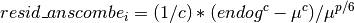 resid\_anscombe_i = (1 / c) * (endog ^ c - \mu ^ c) / \mu ^{p / 6}